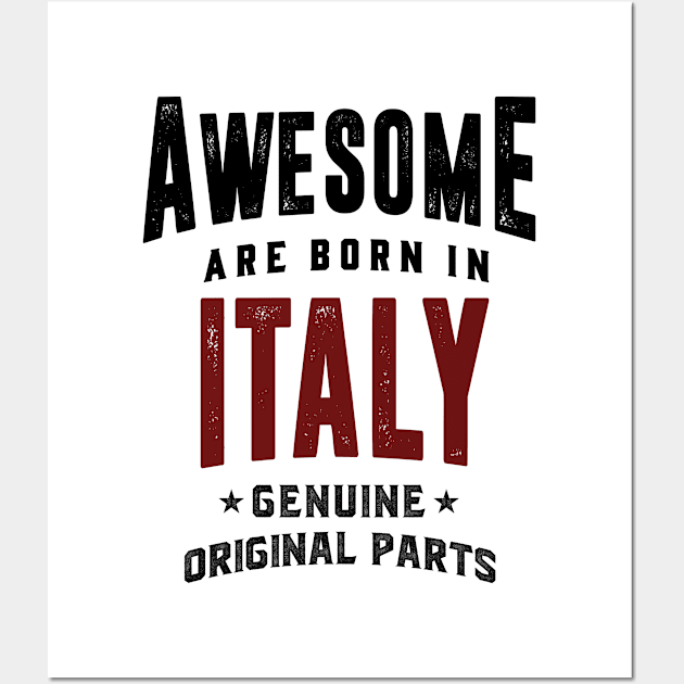 Born in Italy Wall Art by C_ceconello